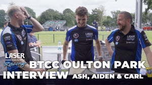 Laser Tools Racing | BTCC Oulton Interview Ash, Aiden & Carl | August 2021